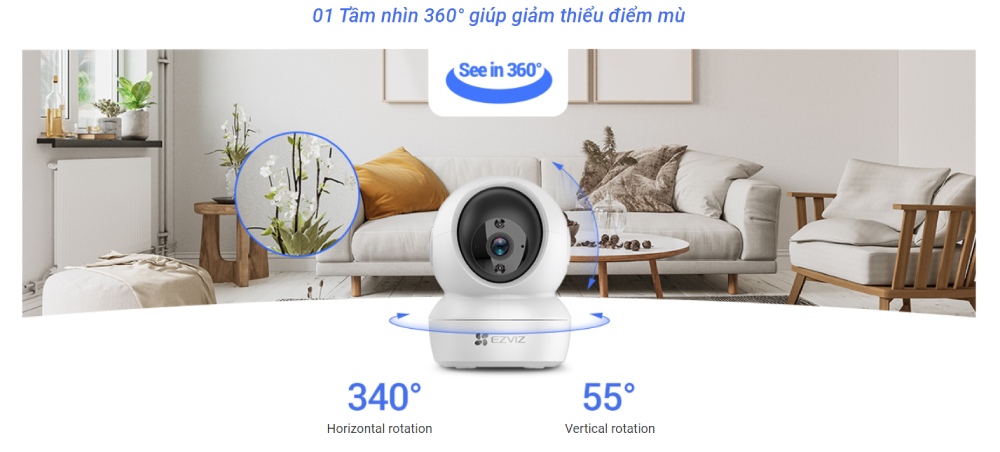 Phạm vi bao quát toàn bộ căn phòng thật dễ dàng. Camera H6C cũng hiển thị tầm nhìn ban đêm đen trắng rõ nét với độ phơi sáng đồng đều.Nhờ có đèn LED hồng ngoại tích hợp, vì vậy bạn có thể yên tâm tận hưởng giấc ngủ.