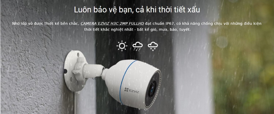 Nhờ lớp vỏ được thiết kế bền chắc, Camera H3C đạt chuẩn IP67 có khả năng chống chịu tốt. Cho dù những điều kiện thời tiết khắc nghiệt nhất – bất kể gió, mưa, bão, tuyết.