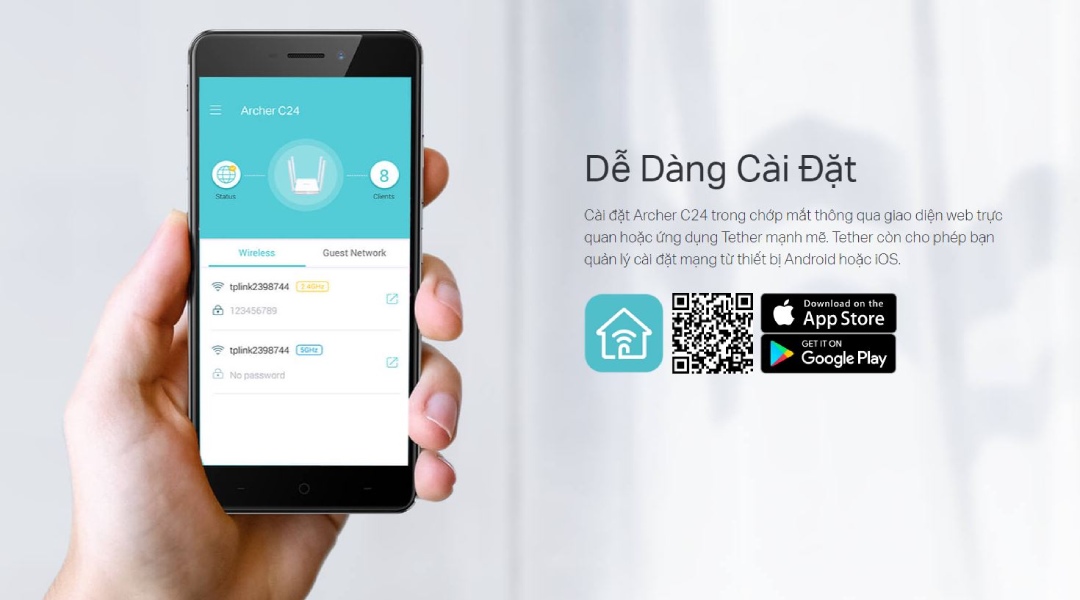 Cài đặt Phát Wifi TP-Link C24 4 Anten trong chớp mắt thông qua giao diện web trực quan hoặc ứng dụng Tether mạnh mẽ. Tether còn cho phép bạn quản lý cài đặt mạng từ thiết bị Android hoặc iOS.